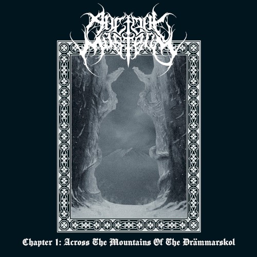 Chapter One: Across The Mountains of the Drämmarskol