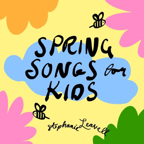 Spring Songs for Kids