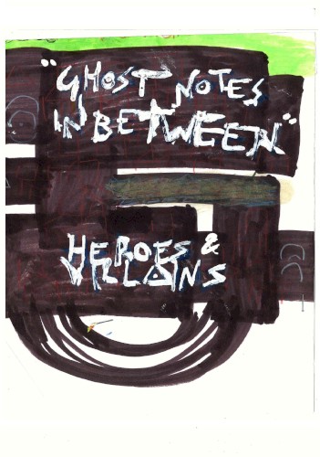Ghost Notes In Between (I/II)