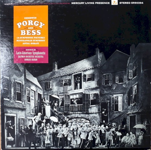 Geshwin: Porgy and Bess (A Symphonic Picture) / Gould: Latin‐American Symphonette