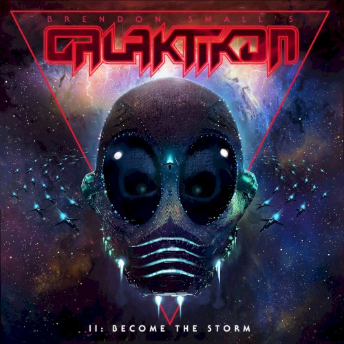 Galaktikon Ⅱ: Become the Storm
