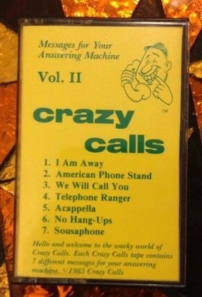 Crazy Calls: Vol. II