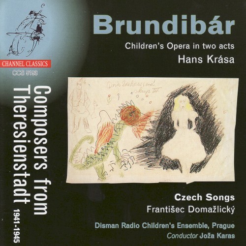 Krása: Brundibár / Domažlický: Czech Songs