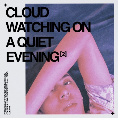 Cloud Watching On A Quiet Evening