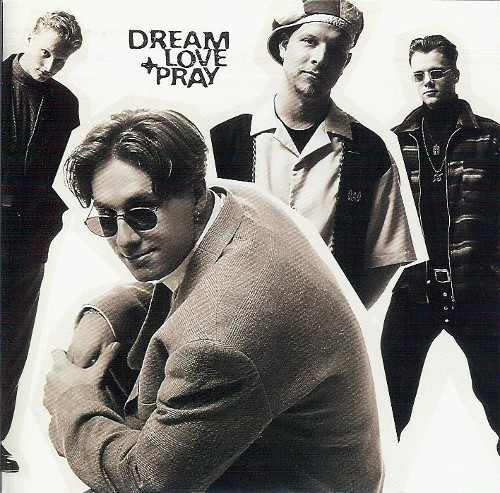 Dream Love + Pray