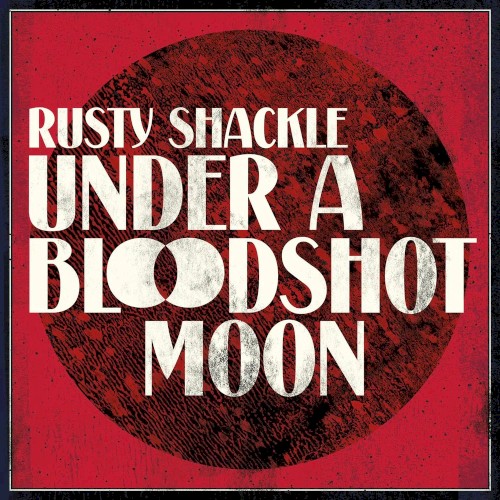 Under A Bloodshot Moon