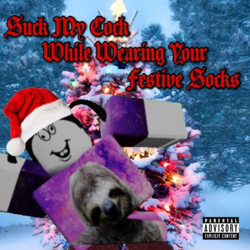 Suck My Cock, While Wearing Your Festive Socks