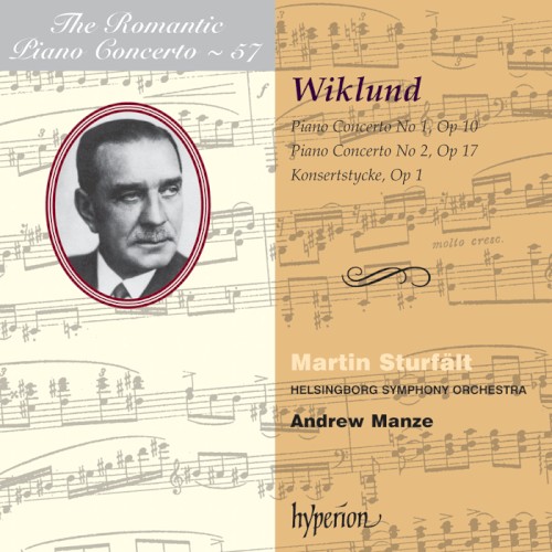The Romantic Piano Concerto, Volume 57: Piano Concerto no. 1, op. 10 / Piano Concerto no. 2, op. 17 / Konsertstycke, op. 1