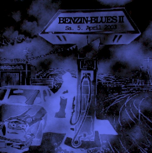 Benzin Blues II