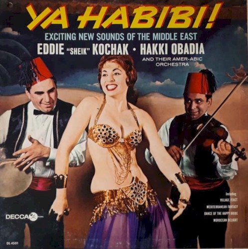 Ya Habibi! Exciting New Sounds of the Middle East