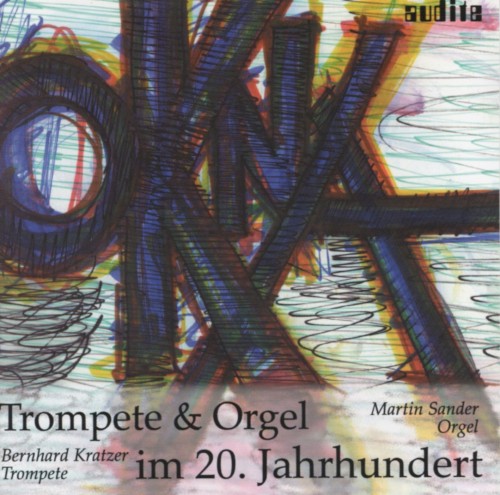 Okna: Trompete & Orgel im 20. Jahrhundert