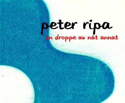 en droppe av nåt annat