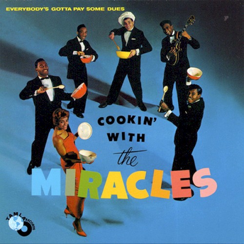 Cookin’ With the Miracles