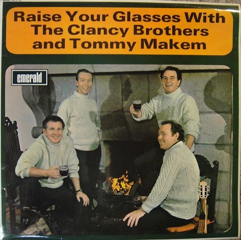 Come Fill Your Glass With Us: Irish Songs of Drinking and Blackguarding
