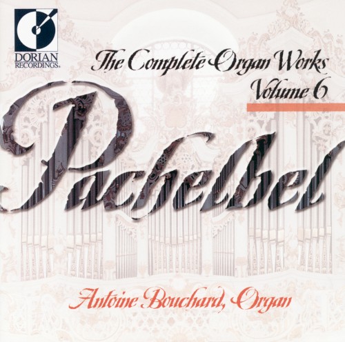 The Complete Organ Works, Volume 6