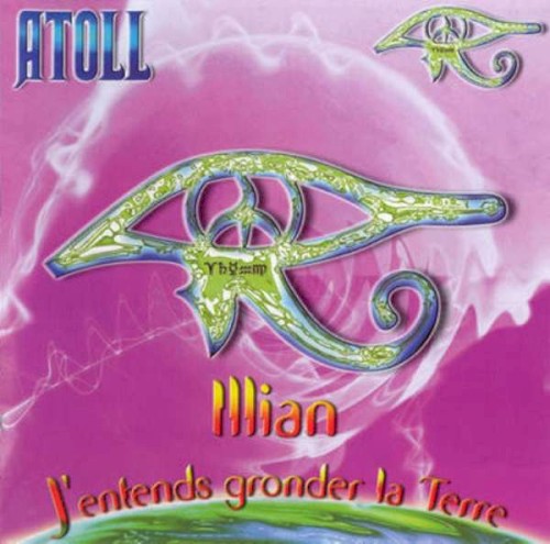 Illian, j’entends gronder la terre