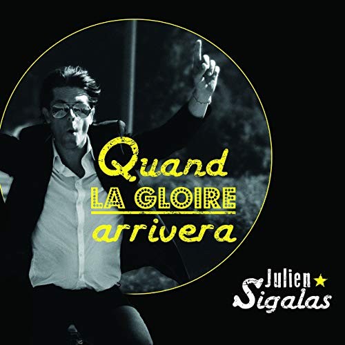 Quand la gloire arrivera