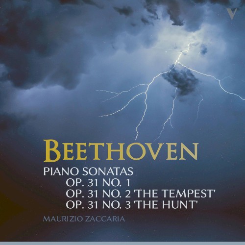 Piano Sonatas, op. 31 no. 1 / op. 31 no. 2 “The Tempest” / op. 31 no. 3 “The Hunt”