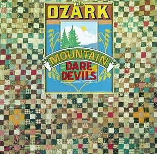 The Ozark Mountain Daredevils