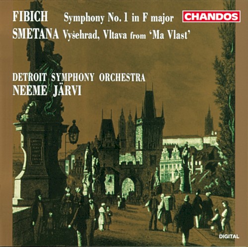 Fibich: Symphony no. 1 in F major / Smetana: Vyšehrad & Vltava from “Má vlast”