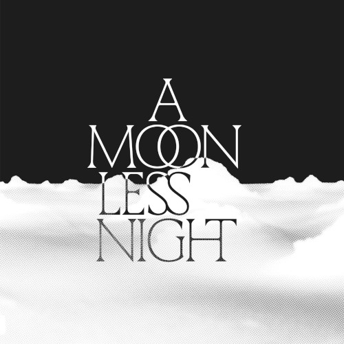 A Moonless Night