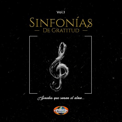Sinfonías de Gratitud, vol. 1