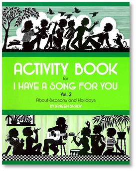 I Have a Song For You Volume 2: About Seasons and Holidays