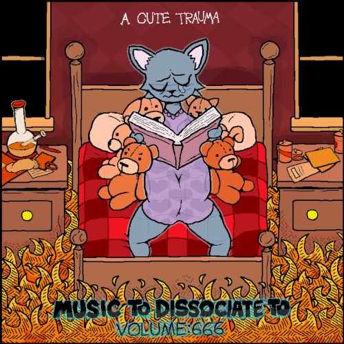 Music to Dissociate to Volume 666