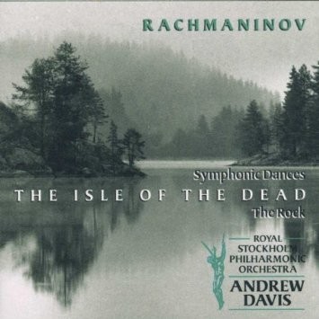 Symphonic Dances / The Isle of the Dead / The Rock