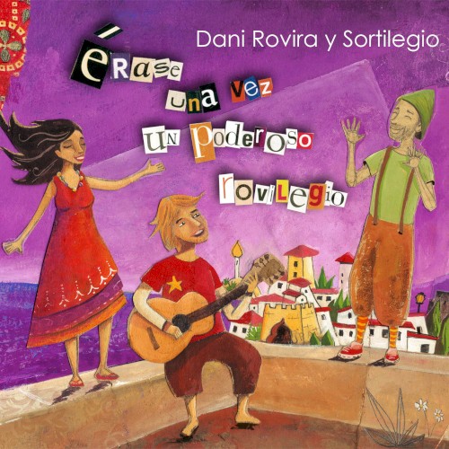 Érase una vez un poderoso Rovilegio