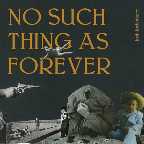 No Such Thing as Forever