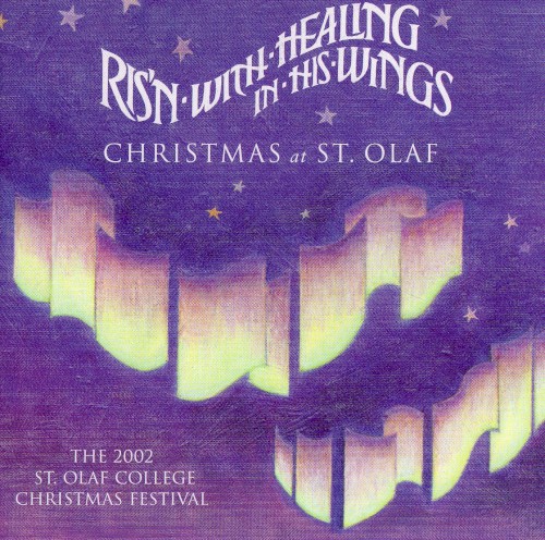 Ris'n With Healing in His Wings