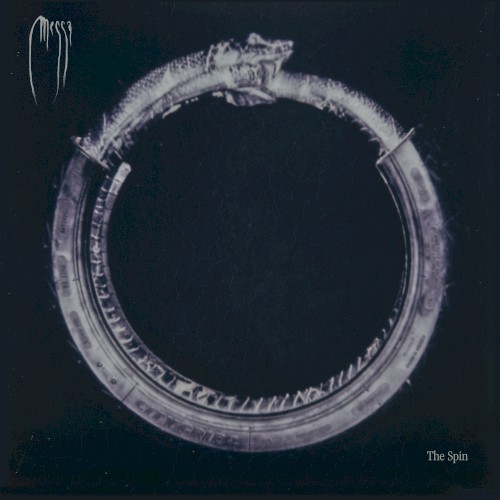 Messa &ndash; The Spin