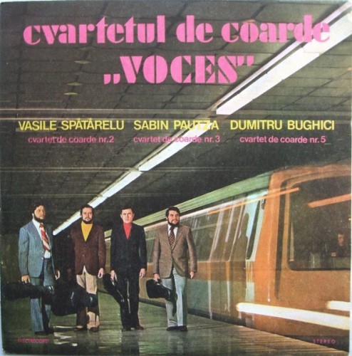 Cvartet De Coarde Nr. 2 / Cvartet De Coarde Nr. 3 / Cvartet De Coarde Nr. 5