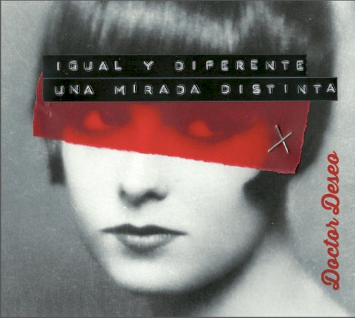 Igual y diferente. Una mirada distinta