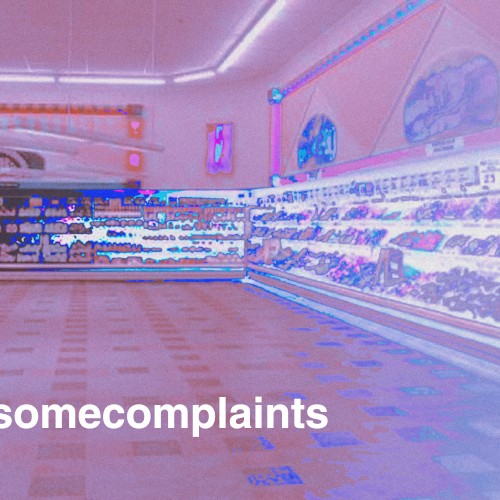 somecomplaints