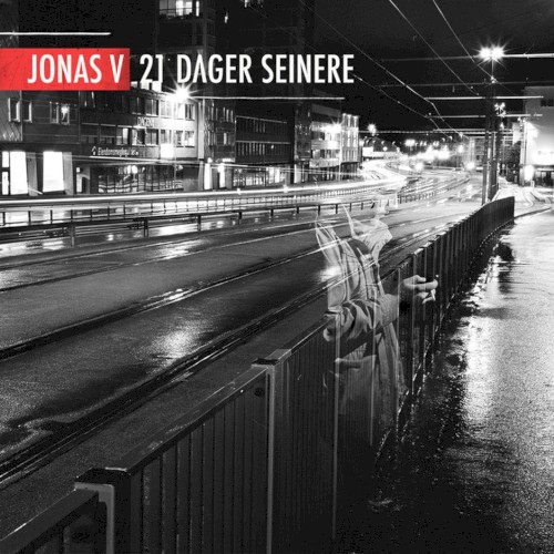 21 Dager Seinere