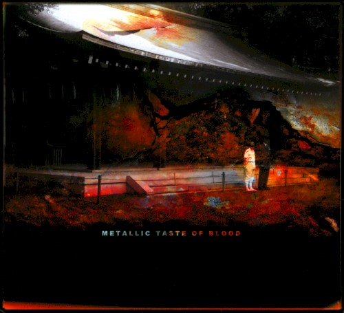 Metallic Taste of Blood
