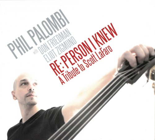 Re: Person I Knew: A Tribute to Scott LaFaro
