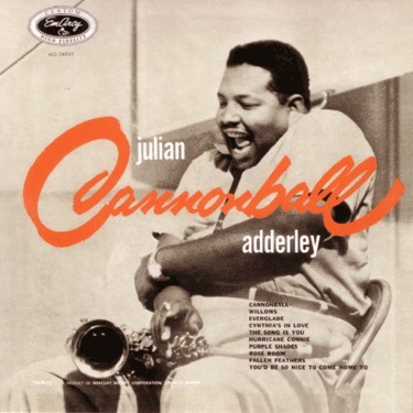 Julian Cannonball Adderley