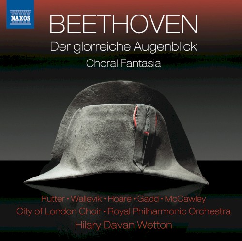 Der glorreiche Augenblick / Choral Fantasia
