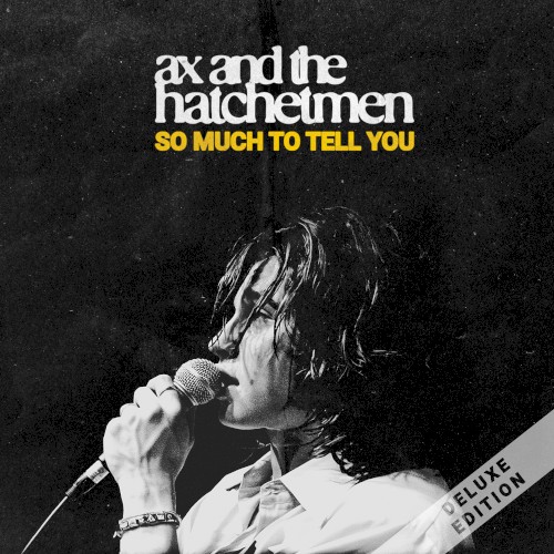 So Much To Tell You (Deluxe)