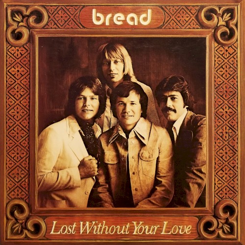 Lost Without Your Love