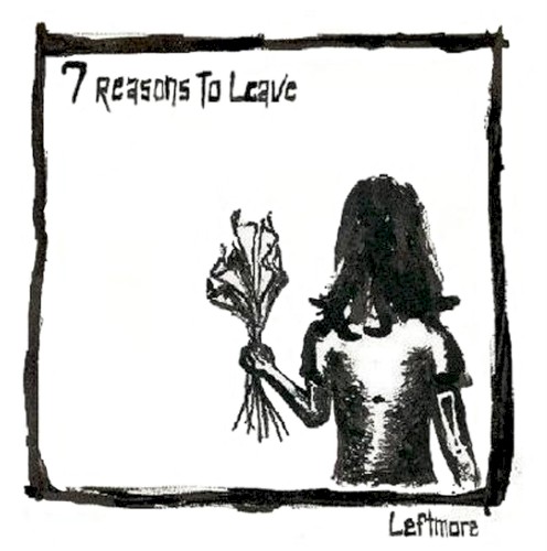 7 Reasons to Leave