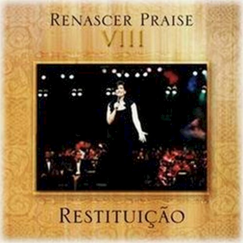 Renascer Praise 08 - Restituição