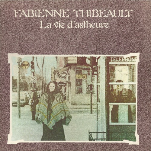 La Vie d'Astheure