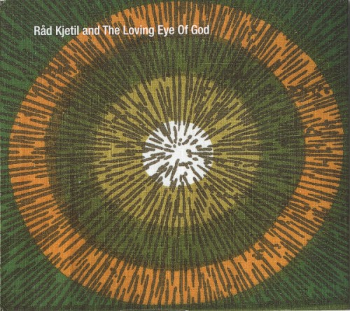 Råd Kjetil and The Loving Eye of God