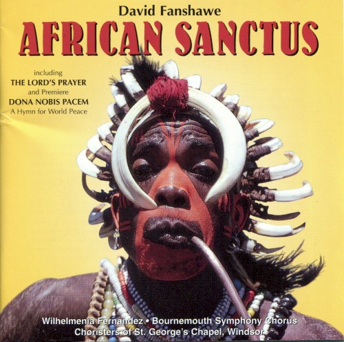 African Sanctus & Dona Nobis Pacem