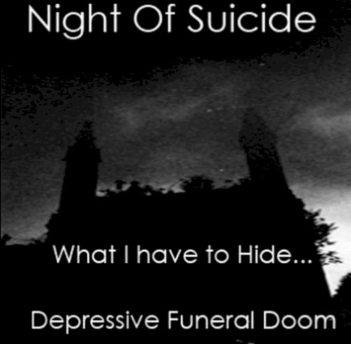What I Have to Hide...
