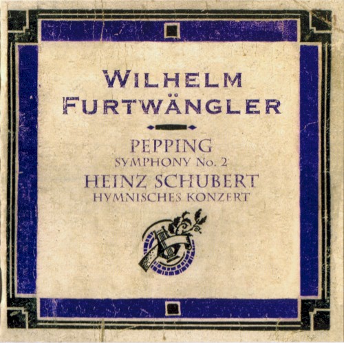 Pepping: Symphony no. 2 / Heinz Schubert: Hymnisches Konzert